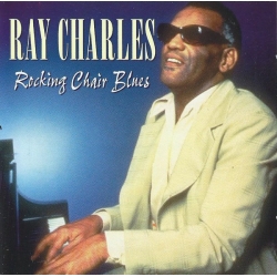  Ray Charles ‎– Rocking Chair Blues 